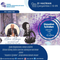 EMO MERS�N �UBE BA�KANIMIZ ALKAN ALKAYA, TRT �UKUROVA RADYOSU HAYATIN ���NDEN PROGRAMINA KONUK OLDU
