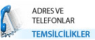 TEMS�LC�L�K ADRES VE TELEFONLARI