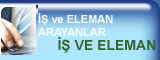 �� VE ELEMAN ARAYANLAR