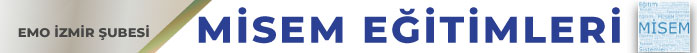 EMO �ZM�R �UBES� M�SEM E��T�MLER�